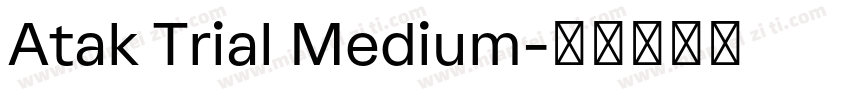 Atak Trial Medium字体转换